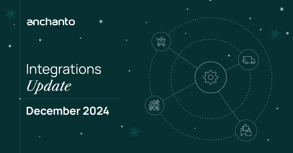 Anchanto Integrations Updates – December 2024